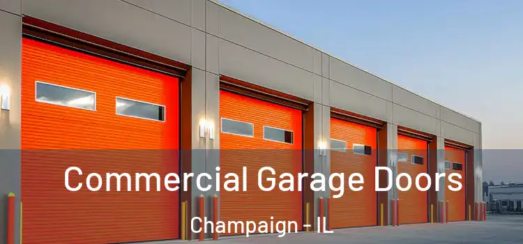  Commercial Garage Doors Champaign - IL