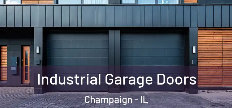  Industrial Garage Doors Champaign - IL