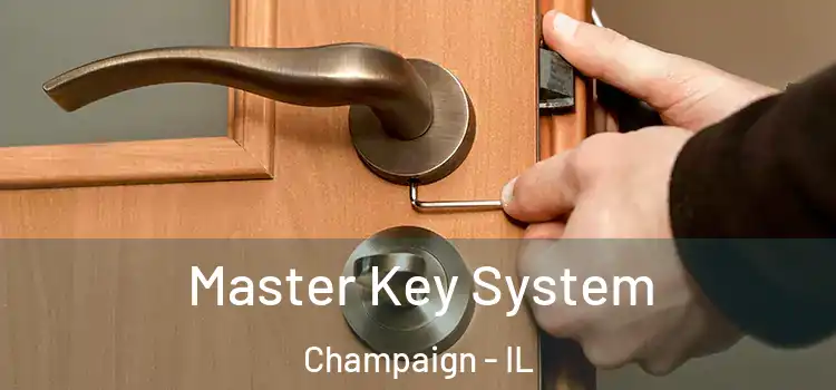  Master Key System Champaign - IL