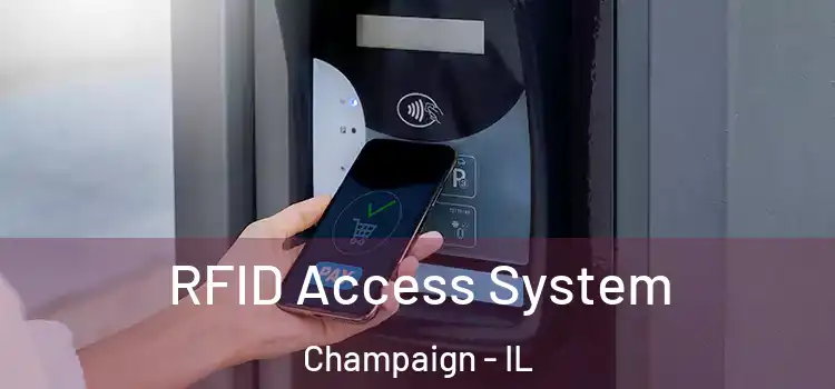 RFID Access System Champaign - IL